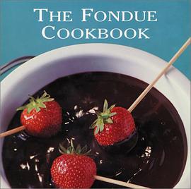 The Fondue Cookbook pdf epub mobi 电子书 下载