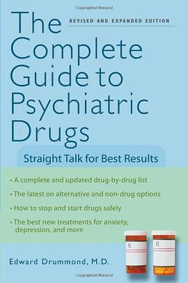 The Complete Guide to Psychiatric Drugs pdf epub mobi 电子书 下载