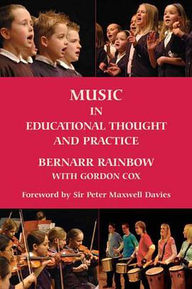 Music in Educational Thought and Practice pdf epub mobi 电子书 下载