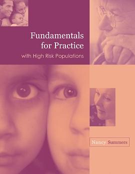 Fundamentals for Practice with High Risk Populations pdf epub mobi 电子书 下载