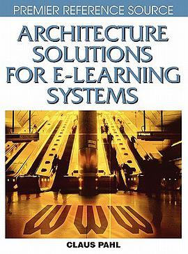 Architecture Solutions for E-Learning Systems pdf epub mobi 電子書 下載