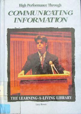 High Performance Through Communicating Information pdf epub mobi 电子书 下载