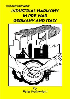 Industrial Harmony in Pre-war Germany and Italy pdf epub mobi 电子书 下载