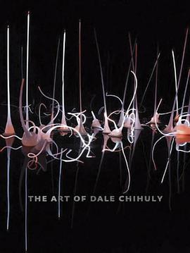 Art of Dale Chihuly pdf epub mobi 电子书 下载