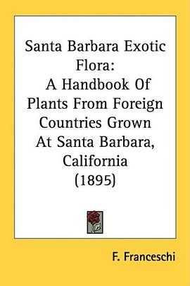 Santa Barbara Exotic Flora pdf epub mobi 电子书 下载