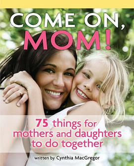 Come On, Mom! pdf epub mobi 电子书 下载