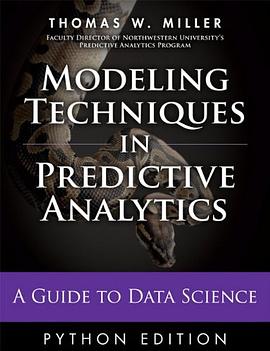Modeling Techniques in Predictive Analytics with Python and R pdf epub mobi 电子书 下载