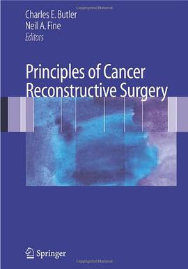 Principles of Cancer Reconstructive Surgery pdf epub mobi 电子书 下载
