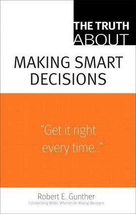 The Truth About Making Smart Decisions pdf epub mobi 电子书 下载