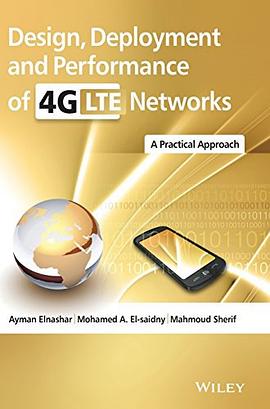 Design, Deployment and Performance of 4G-LTE Networks pdf epub mobi 电子书 下载