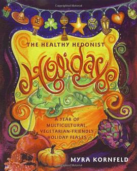 The Healthy Hedonist Holidays pdf epub mobi 电子书 下载