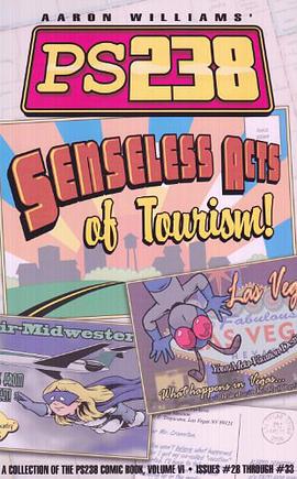 PS238 Vol. VI Senseless Acts of Tourism pdf epub mobi 电子书 下载
