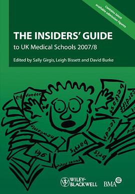 The Insiders' Guide to UK Medical Schools 2007 - 2008 pdf epub mobi 电子书 下载