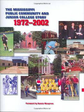 The Mississippi Public Community and Junior College Story pdf epub mobi 电子书 下载