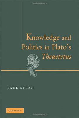 Knowledge and Politics in Plato's "Theaetetus" pdf epub mobi 电子书 下载