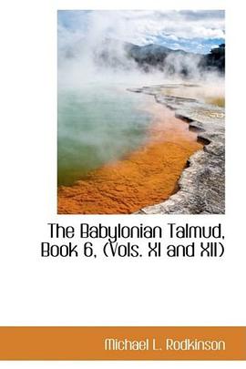 The Babylonian Talmud, Book 6, pdf epub mobi 电子书 下载