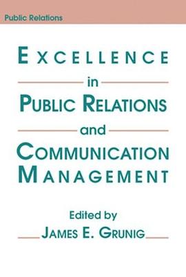 Excellence in Public Relations and Communication Management (Communication Textbook Series) pdf epub mobi 电子书 下载