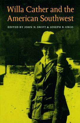 Willa Cather and the American Southwest pdf epub mobi 电子书 下载