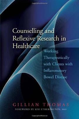 Counselling and Reflexive Research in Healthcare pdf epub mobi 电子书 下载