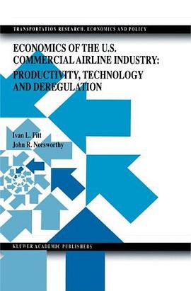 Economics of the U.S. Commercial Airline Industry pdf epub mobi 电子书 下载