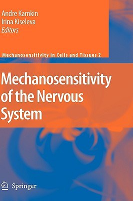 Mechanosensitivity of the Nervous System pdf epub mobi 電子書 下載