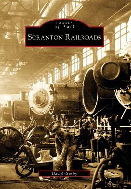Scranton Railroads pdf epub mobi 电子书 下载