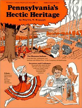 Pennsylvania's Hectic Heritage pdf epub mobi 电子书 下载