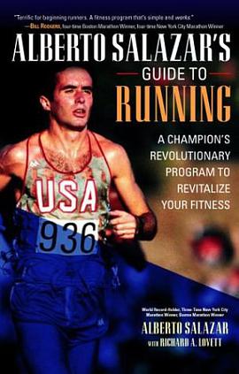 Alberto Salazar's Guide to Running