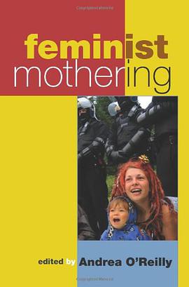 Feminist Mothering pdf epub mobi 电子书 下载