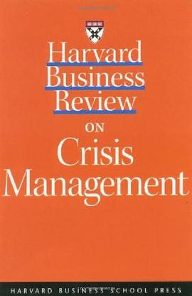 Harvard Business Review on Crisis Management pdf epub mobi 下载
