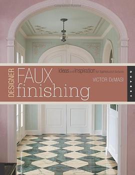 Designer Faux Finishes pdf epub mobi 电子书 下载