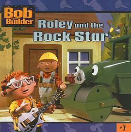 Roley and the Rock Star (Bob the Builder (8x8)) pdf epub mobi 电子书 下载