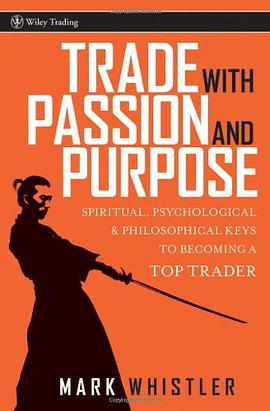 Trade With Passion and Purpose pdf epub mobi 電子書 下載