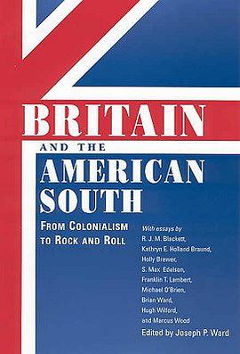 Britain and the American South pdf epub mobi 电子书 下载