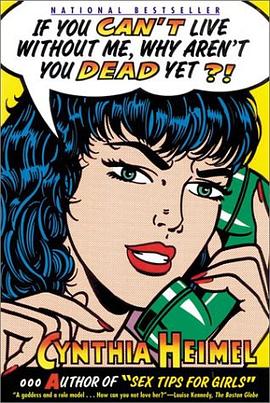 If You Can't Live Without Me, Why Aren't You Dead Yet?! pdf epub mobi 电子书 下载