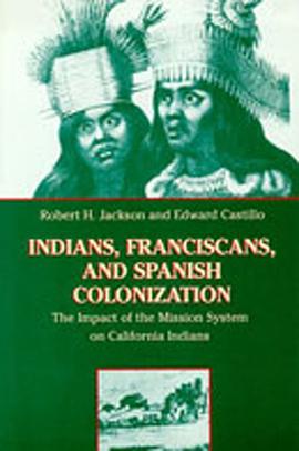 Indians, Franciscans and Spanish Colonization pdf epub mobi 电子书 下载