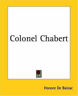 Colonel Chabert (Kessinger Publishing's Rare Reprints) pdf epub mobi 电子书 下载