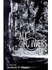 All Flowers Die pdf epub mobi 电子书 下载