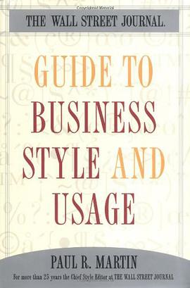 "Wall Street Journal" Guide to Business Style and Usage pdf epub mobi 电子书 下载