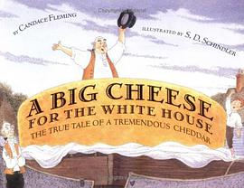 A Big Cheese for the White House pdf epub mobi 电子书 下载