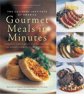 Culinary Institute of America's Gourmet Meals in Minutes pdf epub mobi 下载