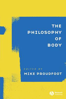 The Philosophy of Body pdf epub mobi 下载