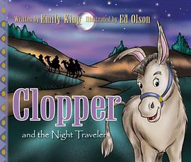 Clopper and the Night Travelers pdf epub mobi 电子书 下载