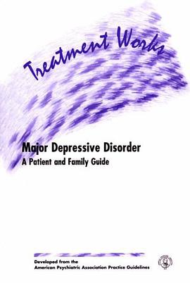 Treatment Works for Major Depressive Disorder pdf epub mobi 电子书 下载