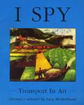 I SPY:TRANSPORT IN ART pdf epub mobi 下载