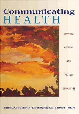 Communicating Health pdf epub mobi 电子书 下载