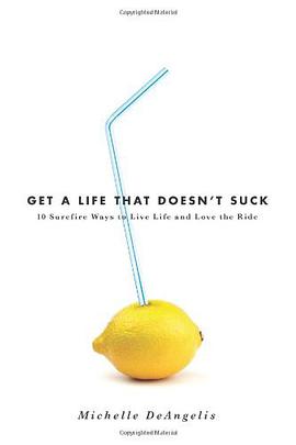 Get a Life That Doesn't Suck pdf epub mobi 电子书 下载