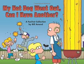 My Hot Dog Went Out, Can I Have Another? pdf epub mobi 电子书 下载