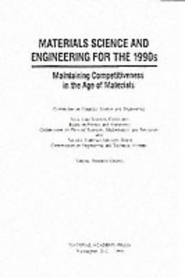 Materials Science and Engineering for the 1990s pdf epub mobi 电子书 下载