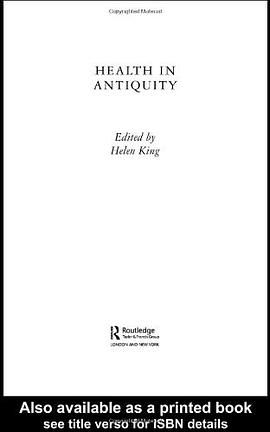 Health in Antiquity pdf epub mobi 下载